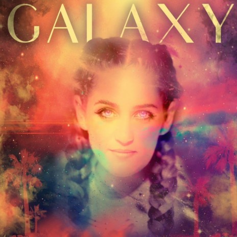 GALAXY | Boomplay Music