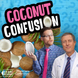 Coconuts: Healthy or Not? | Dr. Neal Barnard Live Q&A