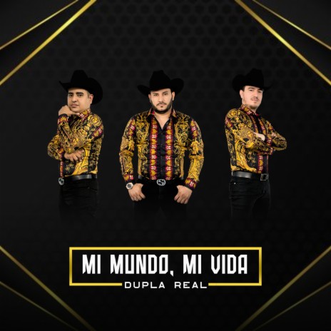 Mi Mundo, Mi Vida | Boomplay Music