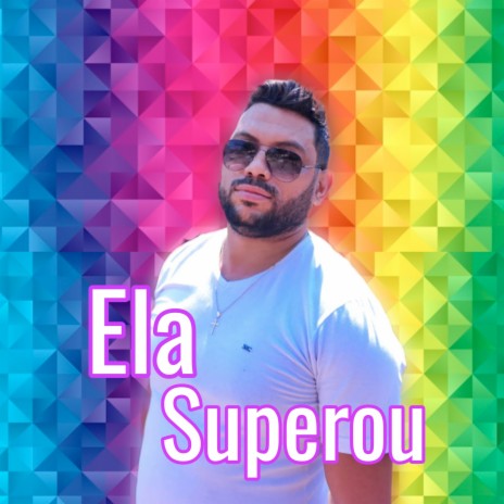 Ela Superou