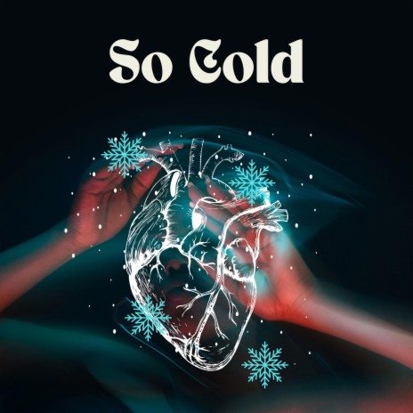 So Cold | Boomplay Music