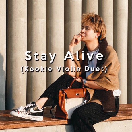 Stay Alive (Kookie Violin Duet) | Boomplay Music