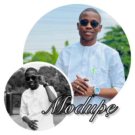 Modupẹ | Boomplay Music