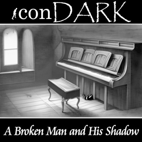 A Broken Man and His Shadow