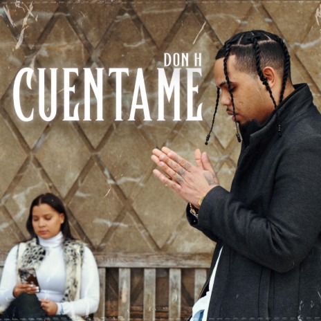 Cuentame | Boomplay Music