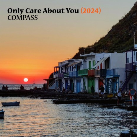Only Care About You (2024 Remix) | Boomplay Music