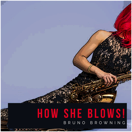 How She Blows! | Boomplay Music