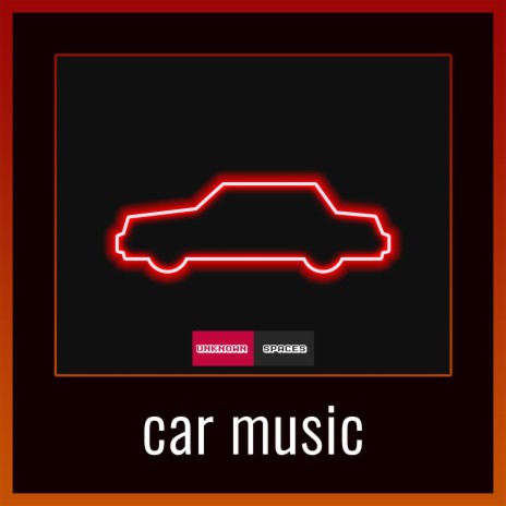 car music | Boomplay Music