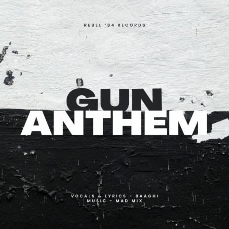 Gun Anthem | Boomplay Music