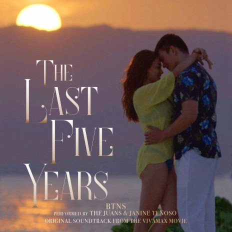 BTNS (Original Soundtrack from the Vivamax Movie The Last Five Years) ft. Janine Teñoso | Boomplay Music