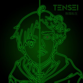 TENSEI