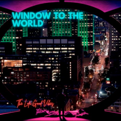 Window to the World