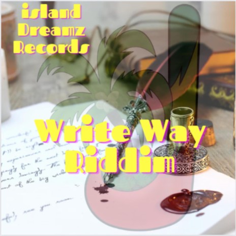 Write Way Riddim (Dancehall / Reggae Instrumental)