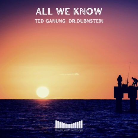 All We Know (Ragga Jungle Refix) ft. Dr.Dubnstein