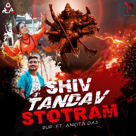 Shiv Tandav Stotram ft. Ankita Das | Boomplay Music