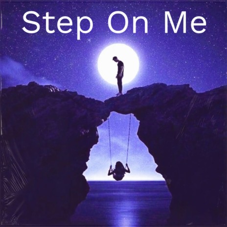 Step On Me