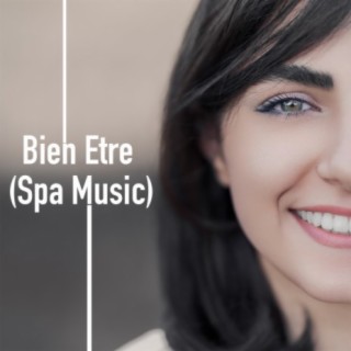 Bien Etre (Spa Music)