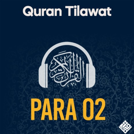 Quran Tilawat Para 2 Baqara 178to2013 ft. Motaz Aghai