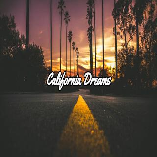 California Dreams (Single Version)