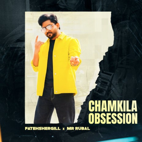 Chamkila Obsession ft. Mr. Rubal | Boomplay Music