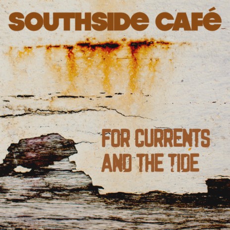 For Currents and the Tide