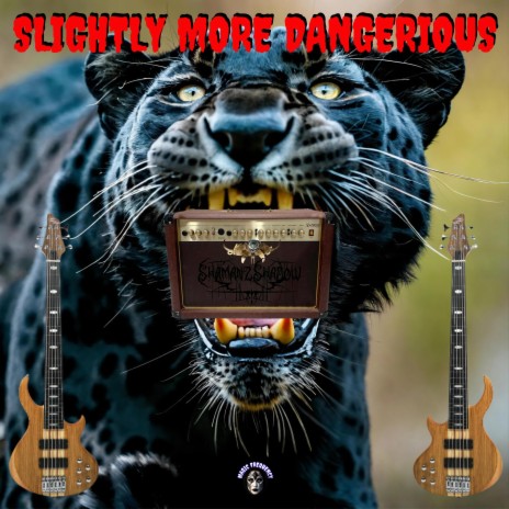 Slightly More Dangerious | Boomplay Music