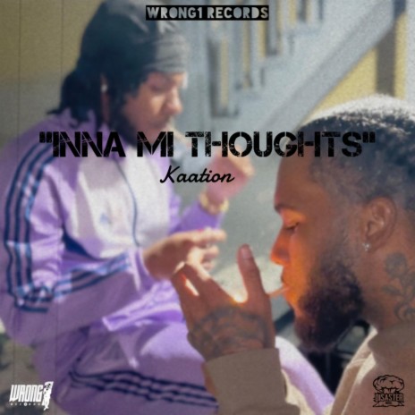 Inna Mi Thoughts | Boomplay Music