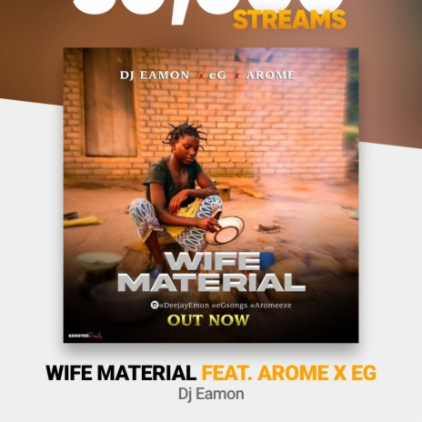Wife Material ft. Dj Emon & eG | Boomplay Music