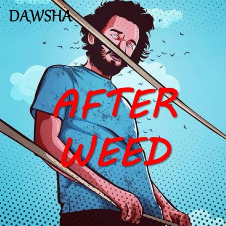 After Weed | Boomplay Music