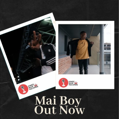 Mai Boy (feat. King Daggz) | Boomplay Music