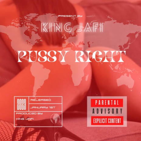PUSSY RIGHT | Boomplay Music