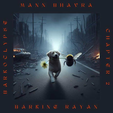 Mann Bhavra (Chapter 2) ft. Anunay Sharma | Boomplay Music