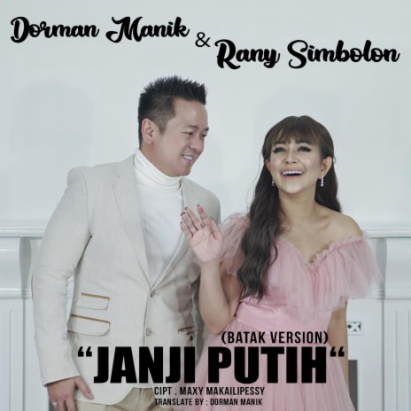 Janji Putih ft. Dorman Manik | Boomplay Music