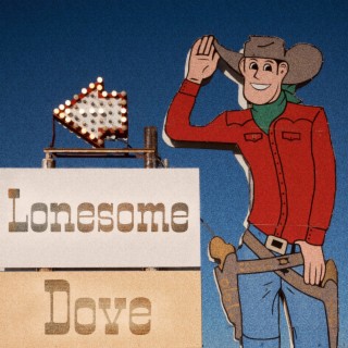 Lonesome Dove