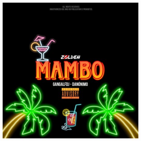 MAMBO ft. GangalfDJ & Danónimo | Boomplay Music