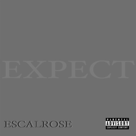 Expect | Boomplay Music