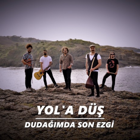 Dudağımda Son Ezgi | Boomplay Music