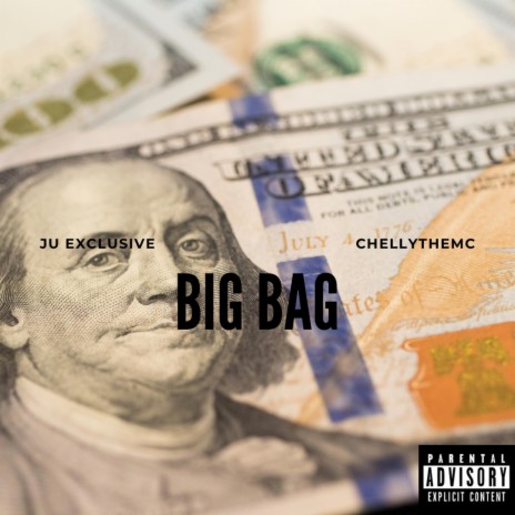 Big Bag ft. Chelly the MC | Boomplay Music