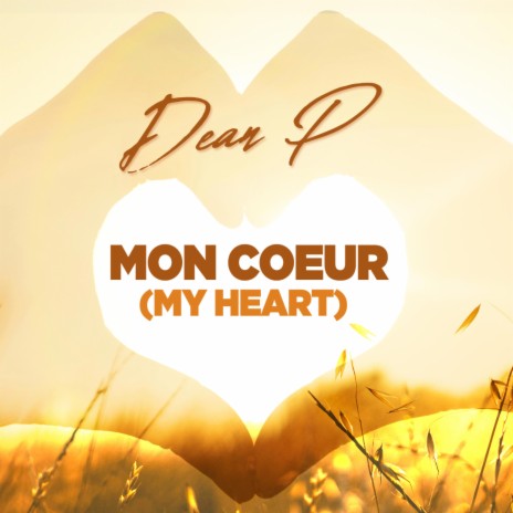 Mon Coeur | Boomplay Music