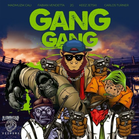 Gang Gang ft. Madmuzik Cali, Fabian Vendetta, 2G & Keez Jetski | Boomplay Music