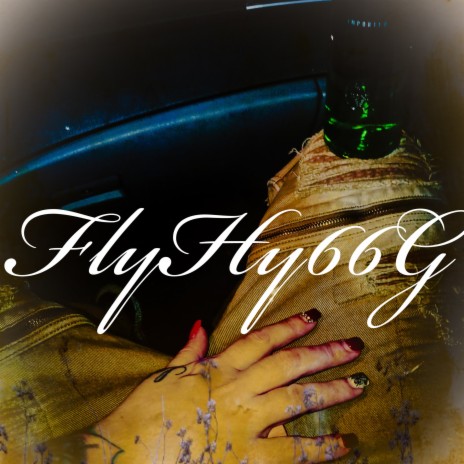 FlyHy66G | Boomplay Music