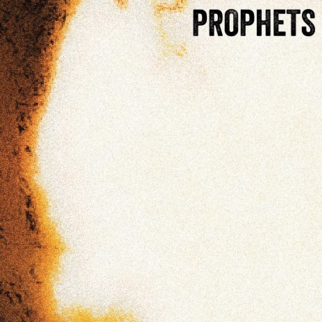 Prophets | Boomplay Music