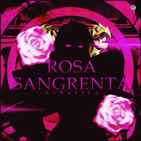 Rosa Sangrenta (Albafica de Peixes) | Boomplay Music