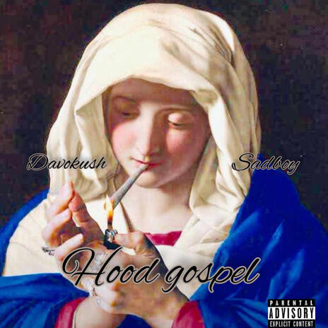 Hood gospel ft. SADBOY | Boomplay Music