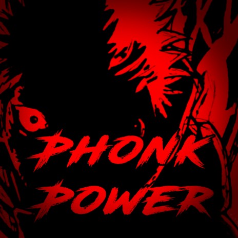 Phonk Power (Slowed) | Boomplay Music