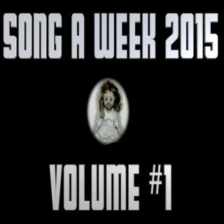 Song a Week, Vol. 1