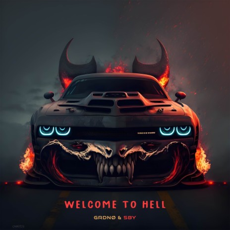 Welcome To Hell ft. SBY | Boomplay Music
