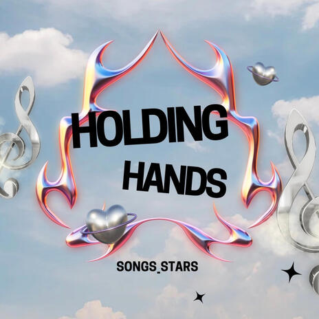 Holding hands | Boomplay Music