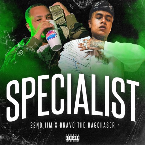 Specialist ft. Bravo The Bagchaser | Boomplay Music