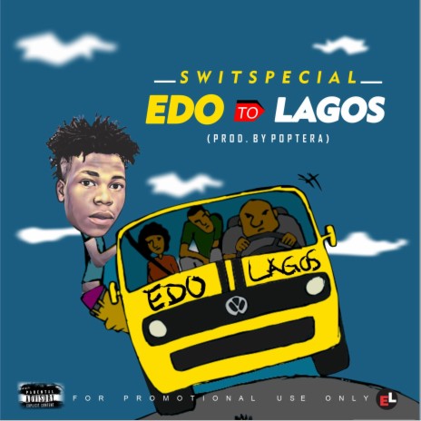 Edo To Lagos | Boomplay Music